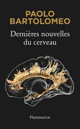 Icon image Dernières nouvelles du cerveau