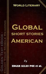 Icon image Global short stories - American: World Literary