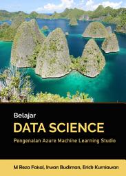 Icon image Belajar Data Science: Pengenalan Azure Machine Learning Studio