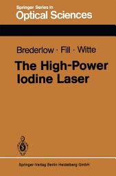 Icon image The High-Power Iodine Laser