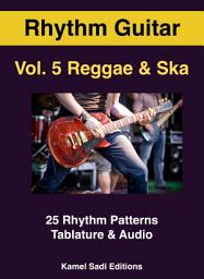 Icon image Rhythm Guitar Vol. 5: Reggae & Ska