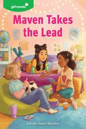 Icon image Girl Scouts: Maven Takes the Lead