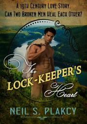 Icon image The Lock-Keeper's Heart: A 19th Century American Historical MM Romance