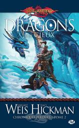 Icon image Chroniques perdues, T2 : Dragons des cieux