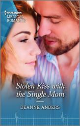 Icon image Stolen Kiss with the Single Mom: The perfect gift for Mother's Day!