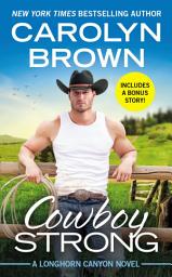 Icon image Cowboy Strong: Includes a Bonus Novella