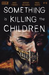 Icon image Something is Killing the Children