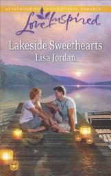 Icon image Lakeside Sweethearts (Mills & Boon Love Inspired)