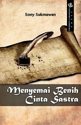 Icon image Menyemai Benih Cinta Sastra