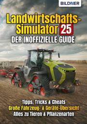 Icon image Landwirtschafts-Simulator 25: Der inoffizielle Guide