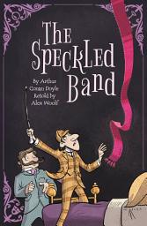 Icon image Sherlock Holmes: The Speckled Band