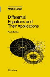 Icon image Differential Equations and Their Applications: An Introduction to Applied Mathematics, Edition 4