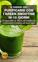 Icon image Purificarsi con i green smoothie in 10 giorni