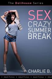 Icon image Sex Crazy Summer Break