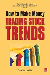 Icon image How To Make Money Trading Stock Trends