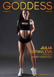 Icon image Goddess Magazine – March 2022 – Julia Zhuravleva - Fitness Model