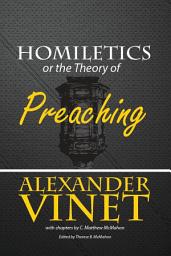 Icon image Homiletics or the Theory of Preaching