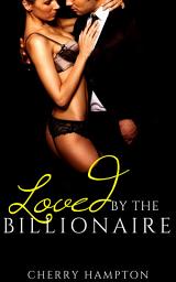 Icon image Loved by the Billionaire (new adult bdsm discipline punishment older younger)