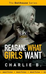 Icon image Reagan: What Girls Want