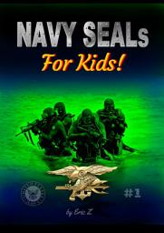 Icon image Navy SEALs For Kids!