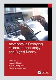 Icon image Advances in Emerging Financial Technology and Digital Money