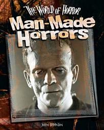 Icon image Man-Made Horrors