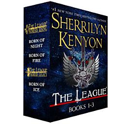 Icon image The League: Nemesis Rising, Books 1-3: Born of Night, Born of Fire, Born of Ice