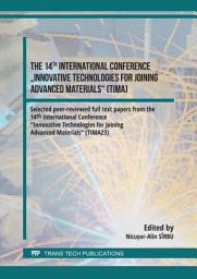 Icon image The 14th International Conference "Innovative Technologies for Joining Advanced Materials" (TIMA)