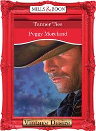 Icon image Tanner Ties (Mills & Boon Desire)