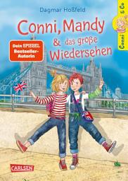 Icon image Conni & Co 6: Conni, Mandy und das große Wiedersehen: Ein spannendes Kinderbuch für Mädchen ab 10 Jahren