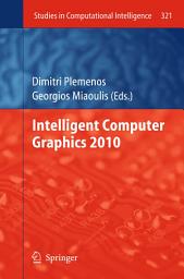 Icon image Intelligent Computer Graphics 2010