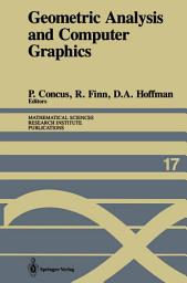 Icon image Geometric Analysis and Computer Graphics: Proceedings of a Workshop held May 23–25, 1988