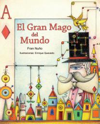 Icon image El gran mago del mundo (The Great Magician of the World)