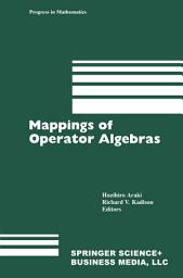 Icon image Mappings of Operator Algebras: Proceedings of the Japan—U.S. Joint Seminar,University of Pennsylvania, 1988