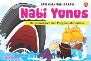 Icon image Seri Kisah Nabi & Rasul - Nabi Yunus