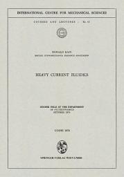 Icon image Heavy Current Fluidics: Course held at the Department of Fluiddynamics, October 1970