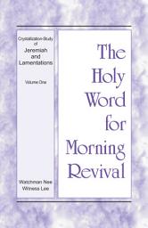 Icon image Crystallization-study of Jeremiah and Lamentations: Volume 1