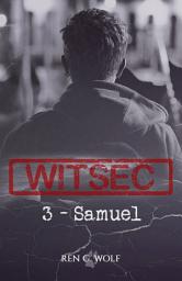 Icon image WITSEC, Tome 3 : Samuel