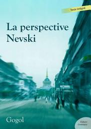 Icon image La perspective Nevski: Suivi de Le Journal d'un fou