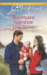 Icon image Hometown Valentine: A Fresh-Start Family Romance