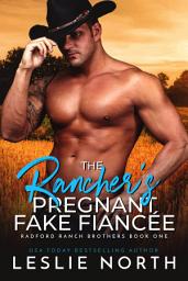 Icon image The Rancher’s Pregnant Fake Fiancée