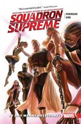 Icon image Squadron Supreme: By Any Means Necessary!