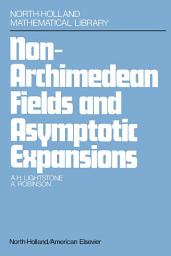 Icon image Nonarchimedean Fields and Asymptotic Expansions