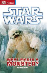 Icon image Star Wars What Makes A Monster?