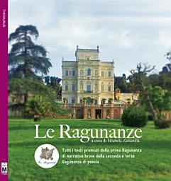 Icon image Le Ragunanze - Antologia