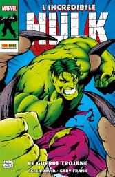 Icon image L'Incredibile Hulk: Le guerre trojane