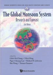 Icon image Global Monsoon System, The: Research And Forecast (2nd Edition)