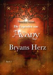 Icon image Die Legenden von Avany: Bryans Herz