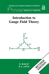 Icon image Introduction to Gauge Field Theory Revised Edition