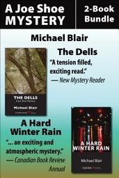 Icon image Joe Shoe 2-Book Bundle: The Dells / A Hard Winter Rain